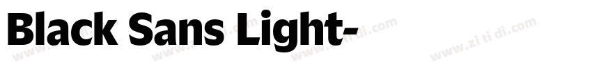 Black Sans Light字体转换 Black Sans Light字体转换